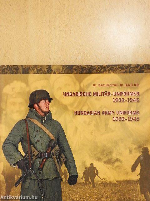 Ungarische Militär-Uniformen 1939-1945