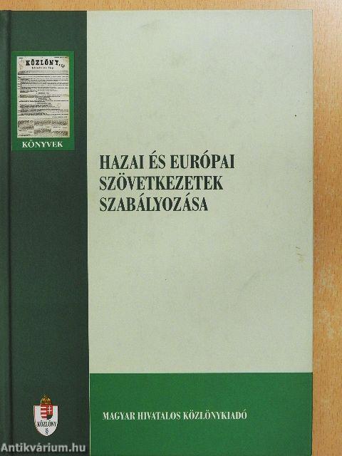 Hazai és európai szövetkezetek szabályozása