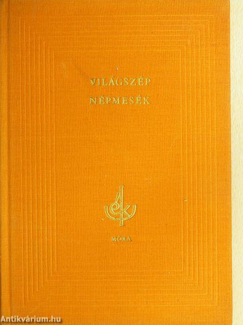 Világszép népmesék 1-2.