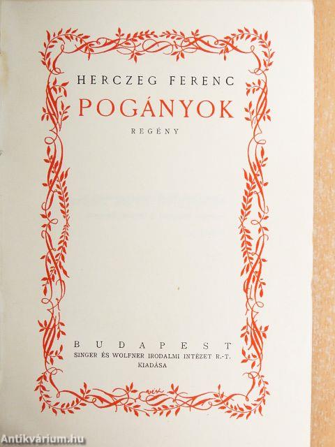 Herczeg Ferenc munkái I-XL./Surányi Miklós: Herczeg Ferenc (aláírt példány)