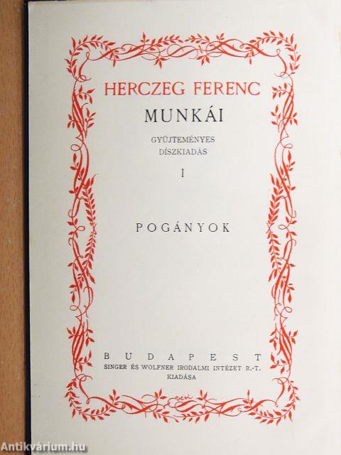 Herczeg Ferenc munkái I-XL./Surányi Miklós: Herczeg Ferenc (aláírt példány)