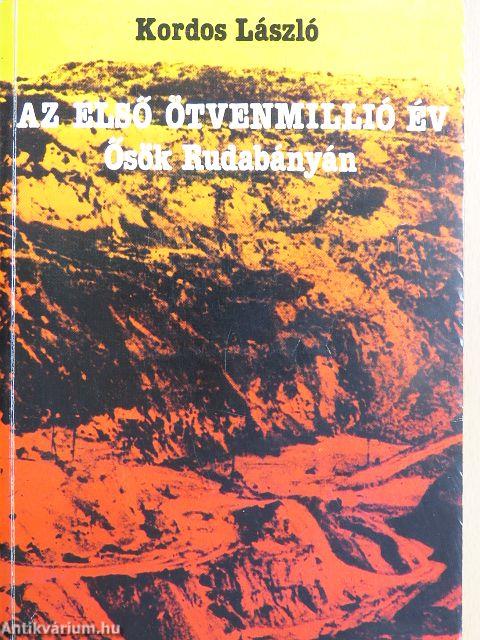 Az első ötvenmillió év