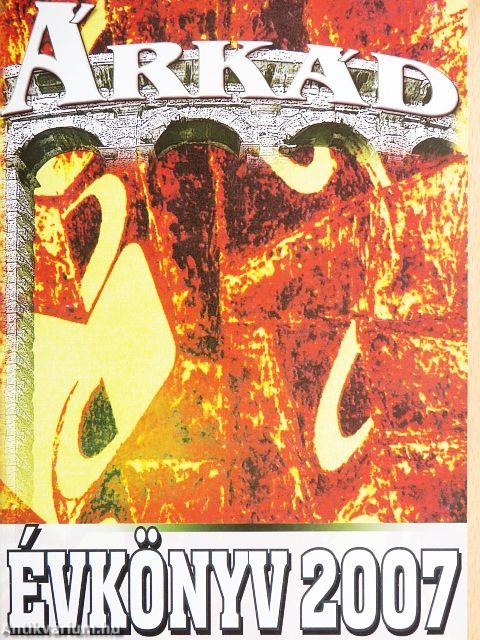 Árkád Évkönyv 2007