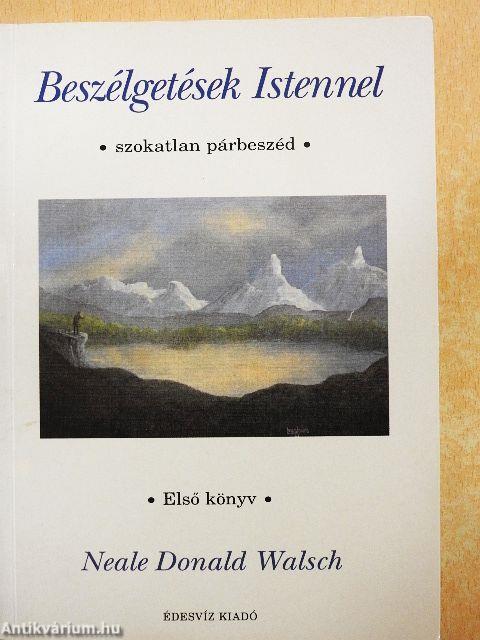 Beszélgetések Istennel I-II.