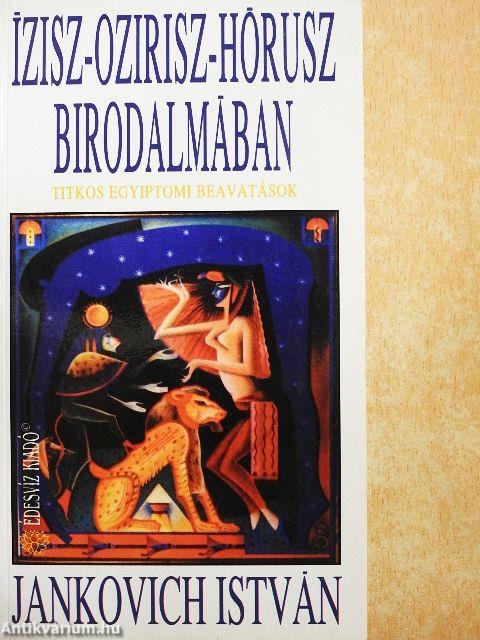 Ízisz-Ozirisz-Hórusz birodalmában