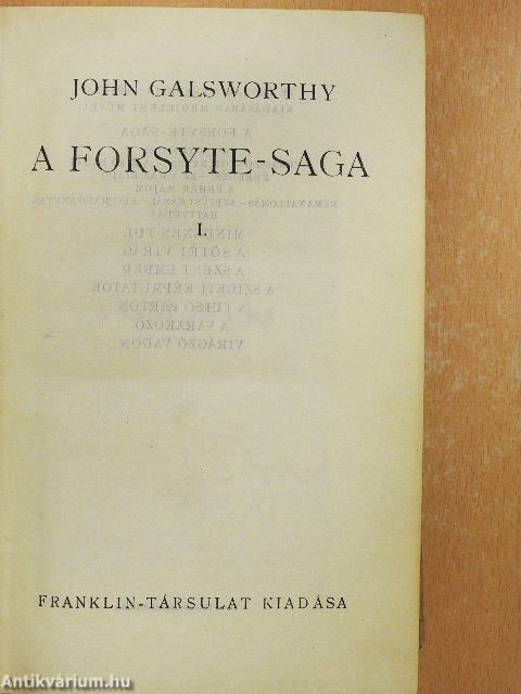 A Forsyte-Saga I-II.