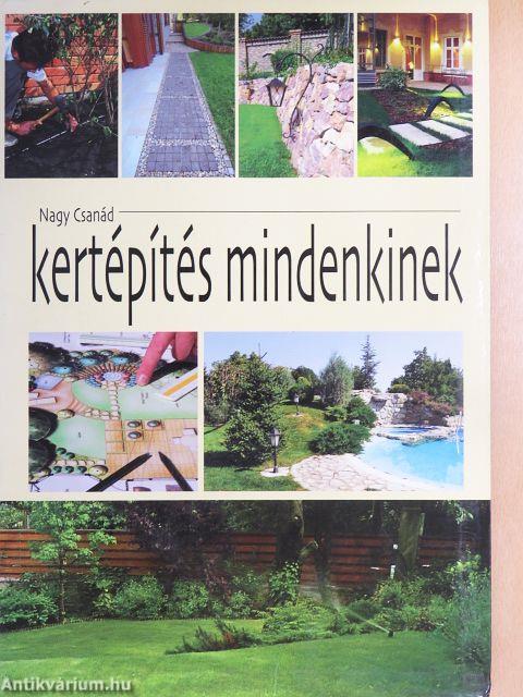 Kertépítés mindenkinek