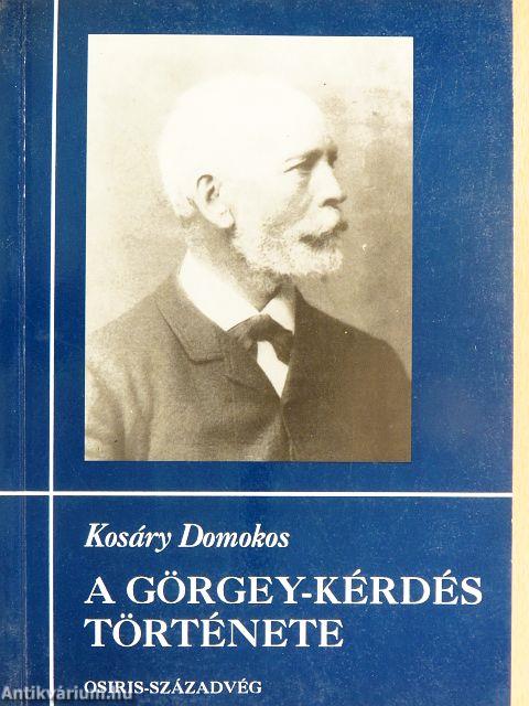 A Görgey-kérdés története II.