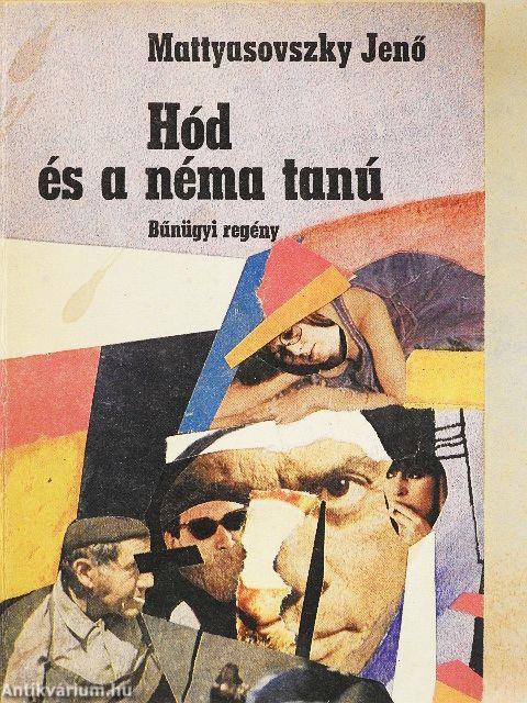 Hód és a néma tanú