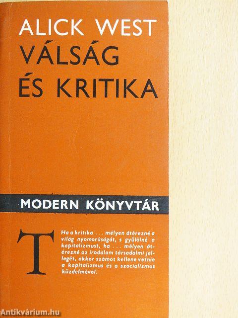 Válság és kritika