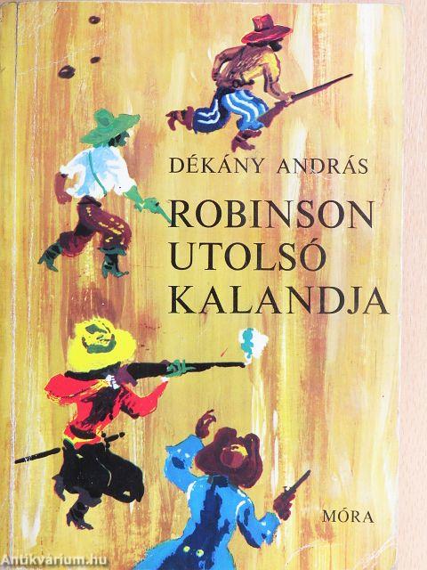 Robinson utolsó kalandja