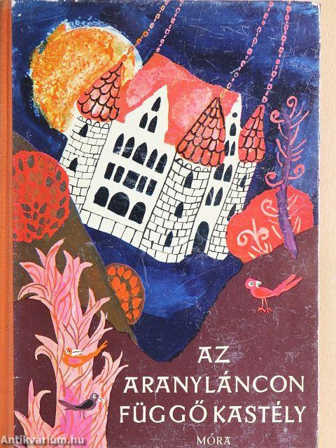 Az aranyláncon függő kastély