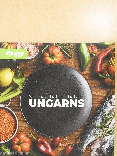 Schmackhafte Schätze Ungarns