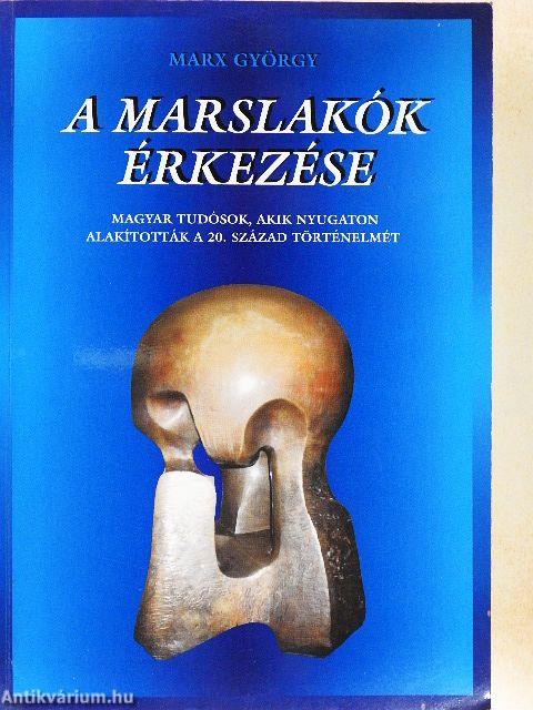 A marslakók érkezése
