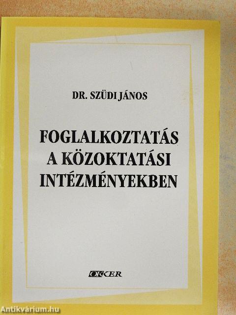 Foglalkoztatás a közoktatási intézményekben