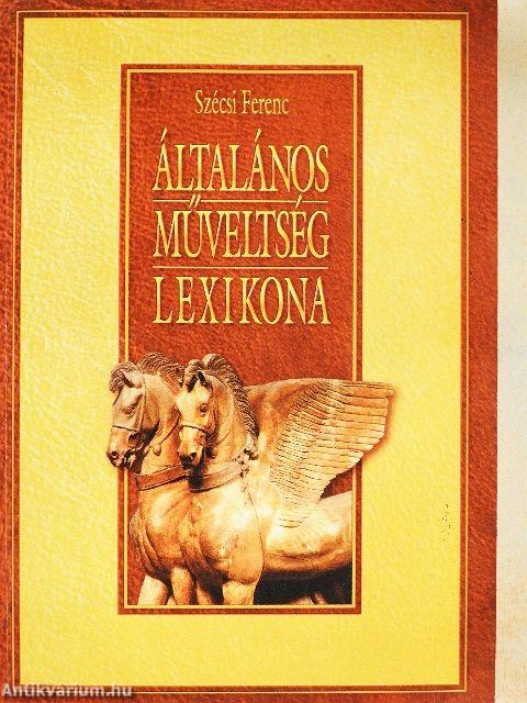 Általános műveltség lexikona