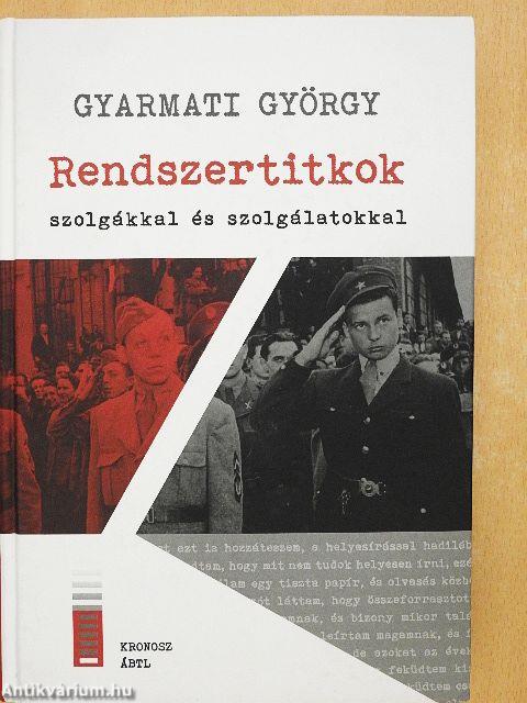 Rendszertitkok szolgákkal és szolgálatokkal