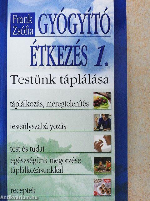 Gyógyító étkezés 1.
