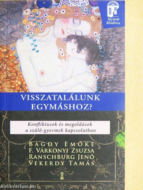 Visszatalálunk egymáshoz?