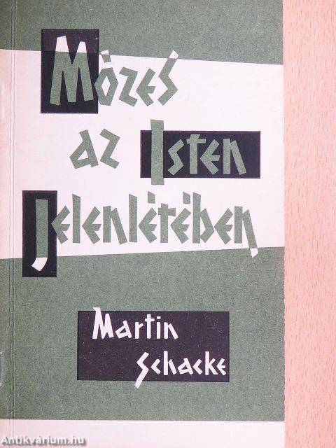 Mózes az Isten jelenlétében