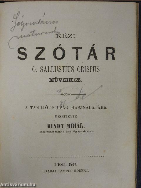 De Catilinae coniuratione et De belle iugurthino/Kézi szótár C. Sallustius Crispus müveihez