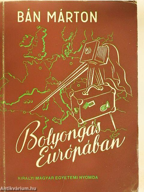 Bolyongás Európában