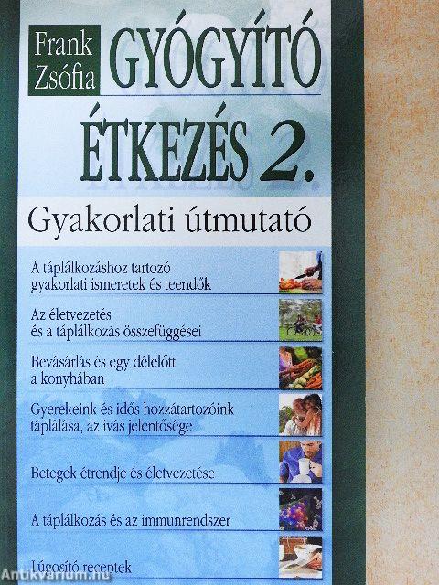 Gyógyító étkezés 2.