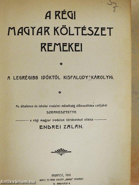 A régi magyar költészet remekei