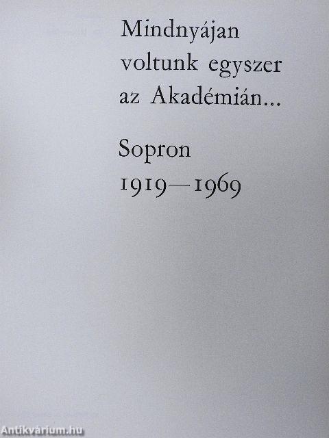 Mindnyájan voltunk egyszer az Akadémián...