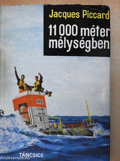 11000 méter mélységben
