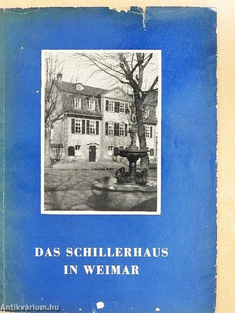 Das Schillerhaus in Weimar