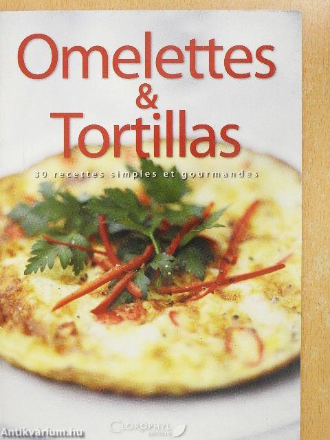 Omelettes & Tortillas