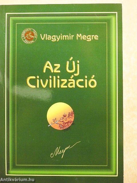 Az Új Civilizáció
