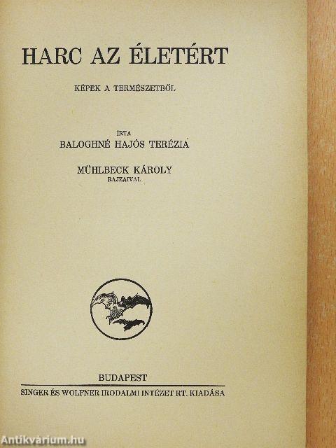 Harc az életért