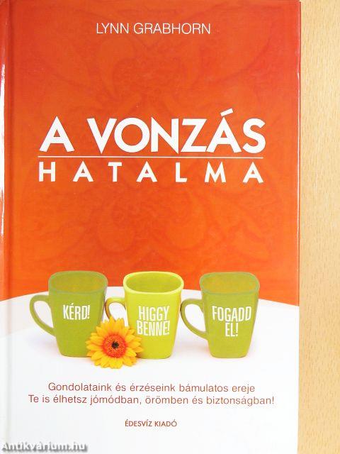 A vonzás hatalma