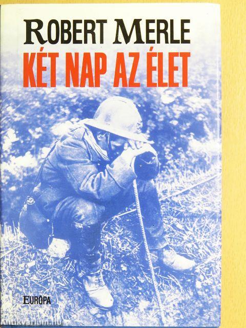 Két nap az élet