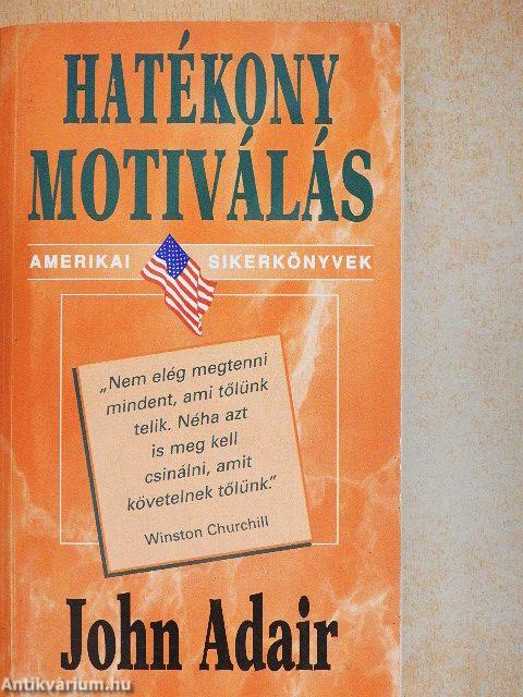 Hatékony motiválás