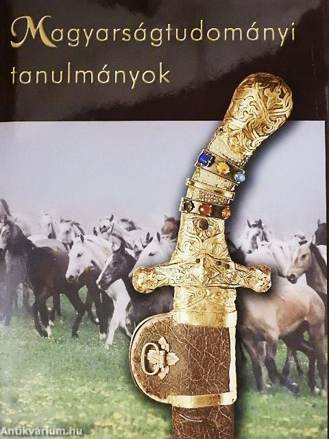 Magyarságtudományi tanulmányok