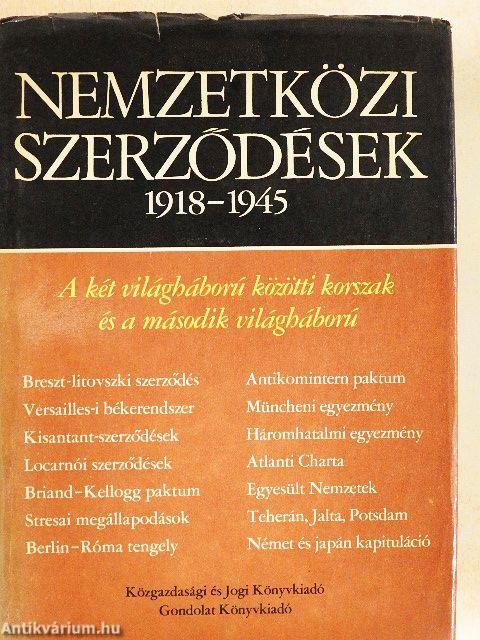 Nemzetközi szerződések 1918-1945