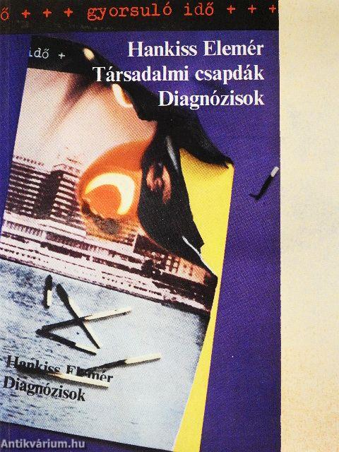 Társadalmi csapdák/Diagnózisok