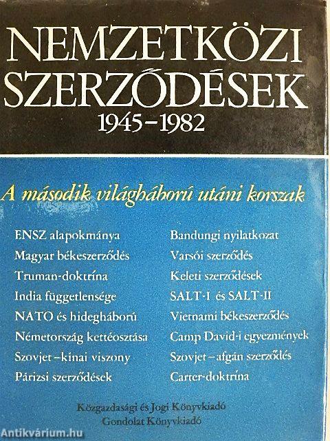 Nemzetközi szerződések 1945-1982