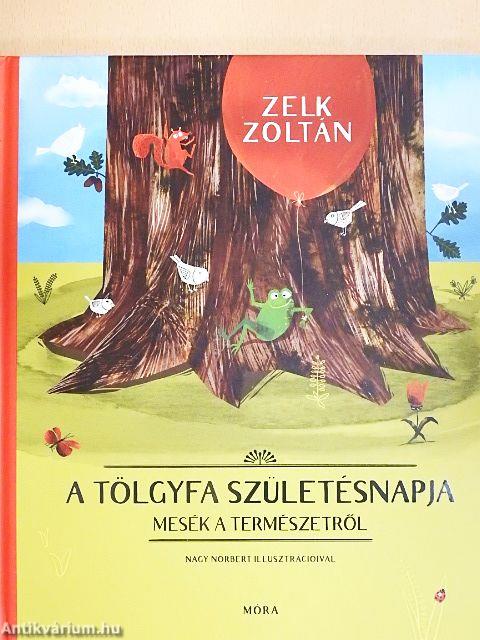 A tölgyfa születésnapja