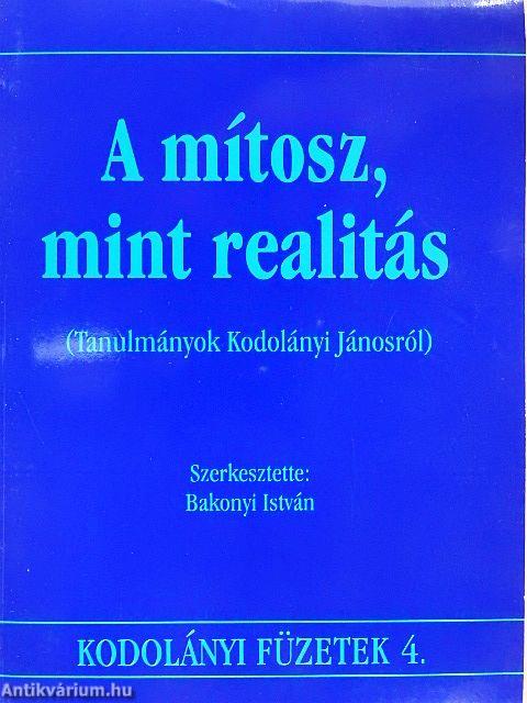 A mítosz, mint realitás