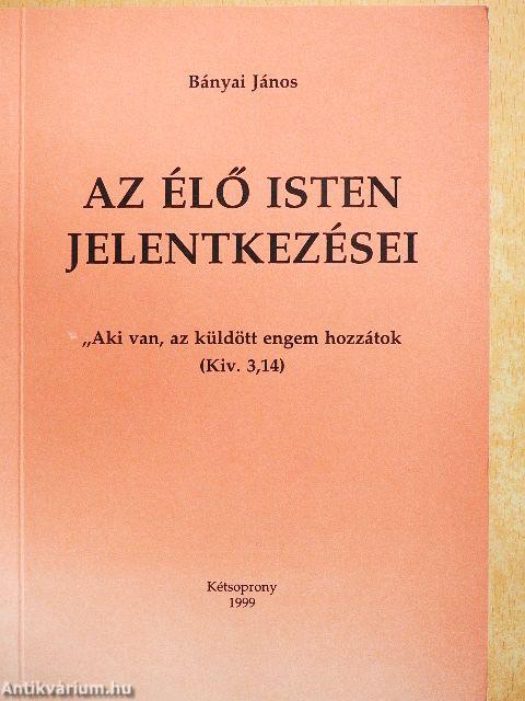 Az élő Isten jelentkezései