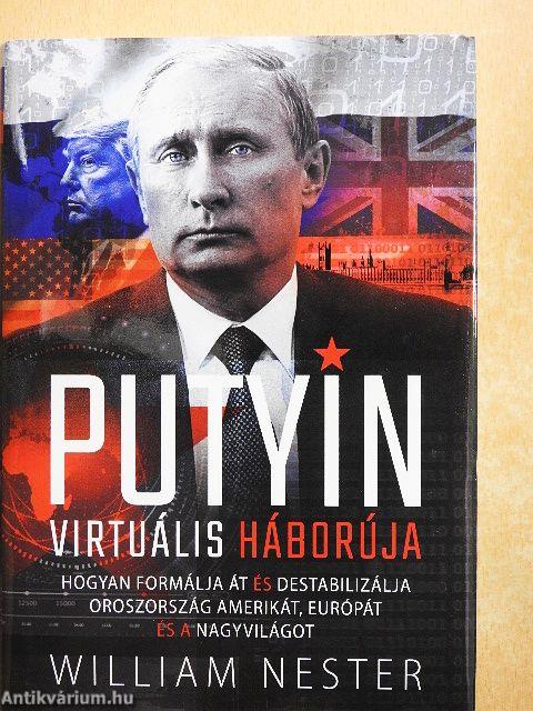 Putyin virtuális háborúja