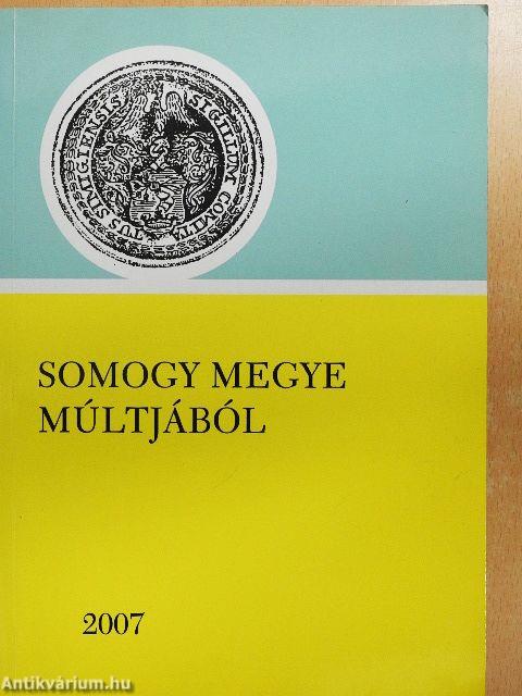 Somogy megye múltjából 2007
