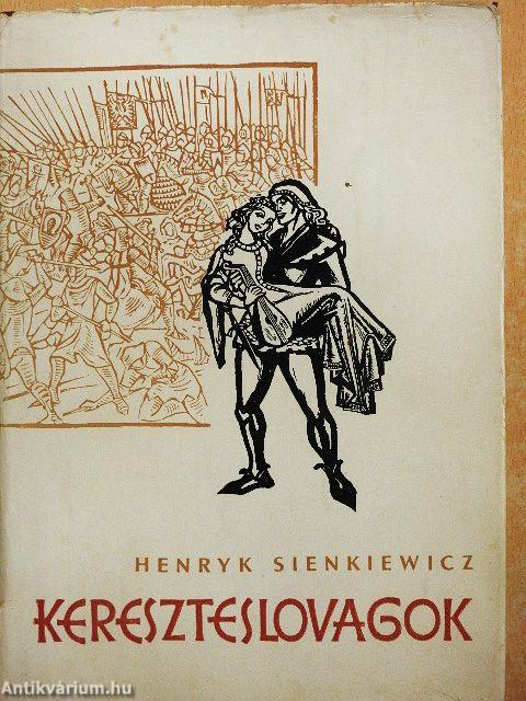 Kereszteslovagok I-II.