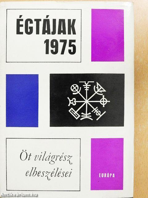 Égtájak 1975