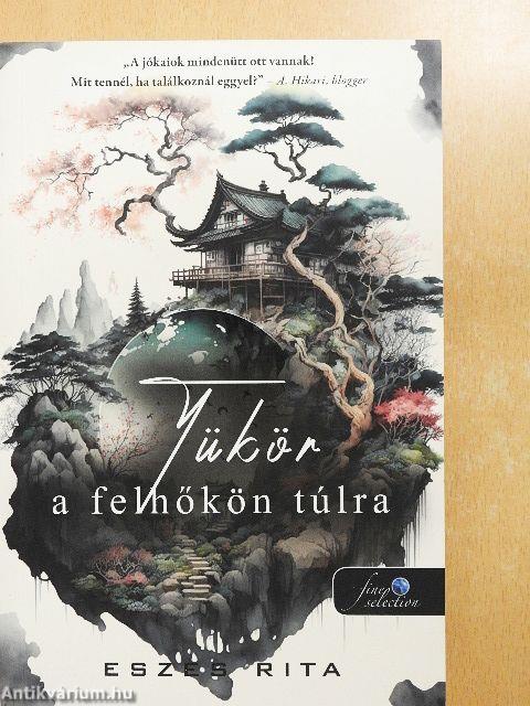 Tükör a felhőkön túlra