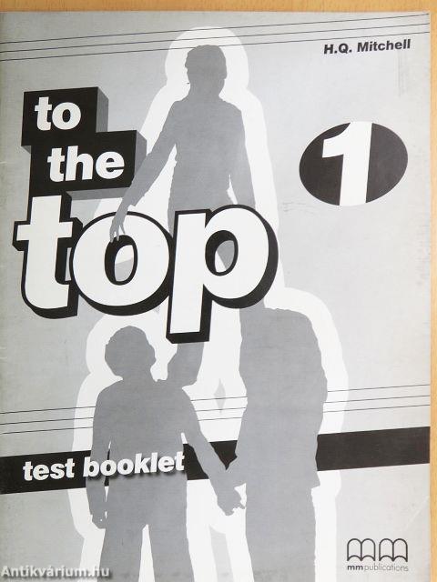 To the Top 1. - Test booklet